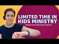 Limited Time in Kids Ministry | Foundation Worldview Podcast Ep 57