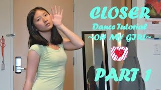 Closer (OH MY GIRL) Mirrored Dance Tutorial Part 1