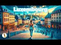Luxembourg  a luxurious landscape  4kr 60fps walking tour 40min