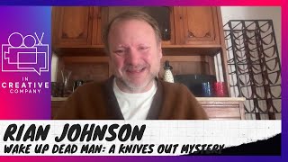Rian Johnson on Wake Up Dead Man: A Knives Out Mystery