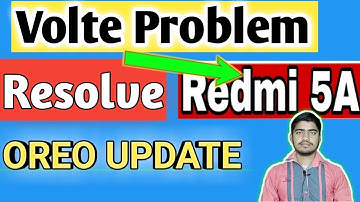 Now volte Problem Solve on Redmi5A | new update on MIUI10
