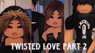 Twisted Love Part 2 A Berry Avenue Love Story