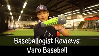 Varo Baseball - Baseballogist Reviews