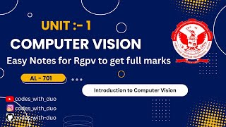 Computer Vision Unit 1 (AL701) || RGPV 7th Semester || In One Shot || #rgpvbhopal #youtubevideo