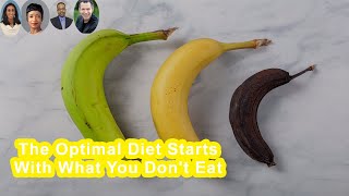 The Optimal Diet Starts With What You Dont Eat