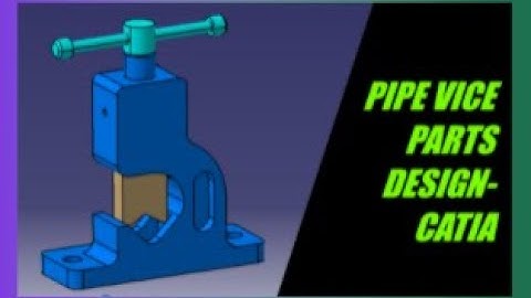 Part 2 -ASSY - PIPE VICE
