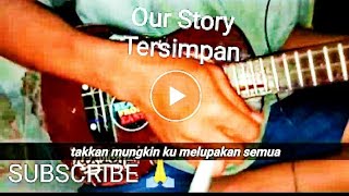 Our Story - Tersimpan versi ukulele ( Story WA)