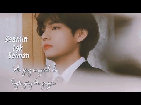 Kim Taehyung - Seamin Tak Seiman [FMV]
