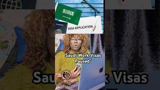 Saudi Arabia suspends temporary work visa