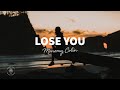 Monomy, COLIN - Lose You (Lyrics)