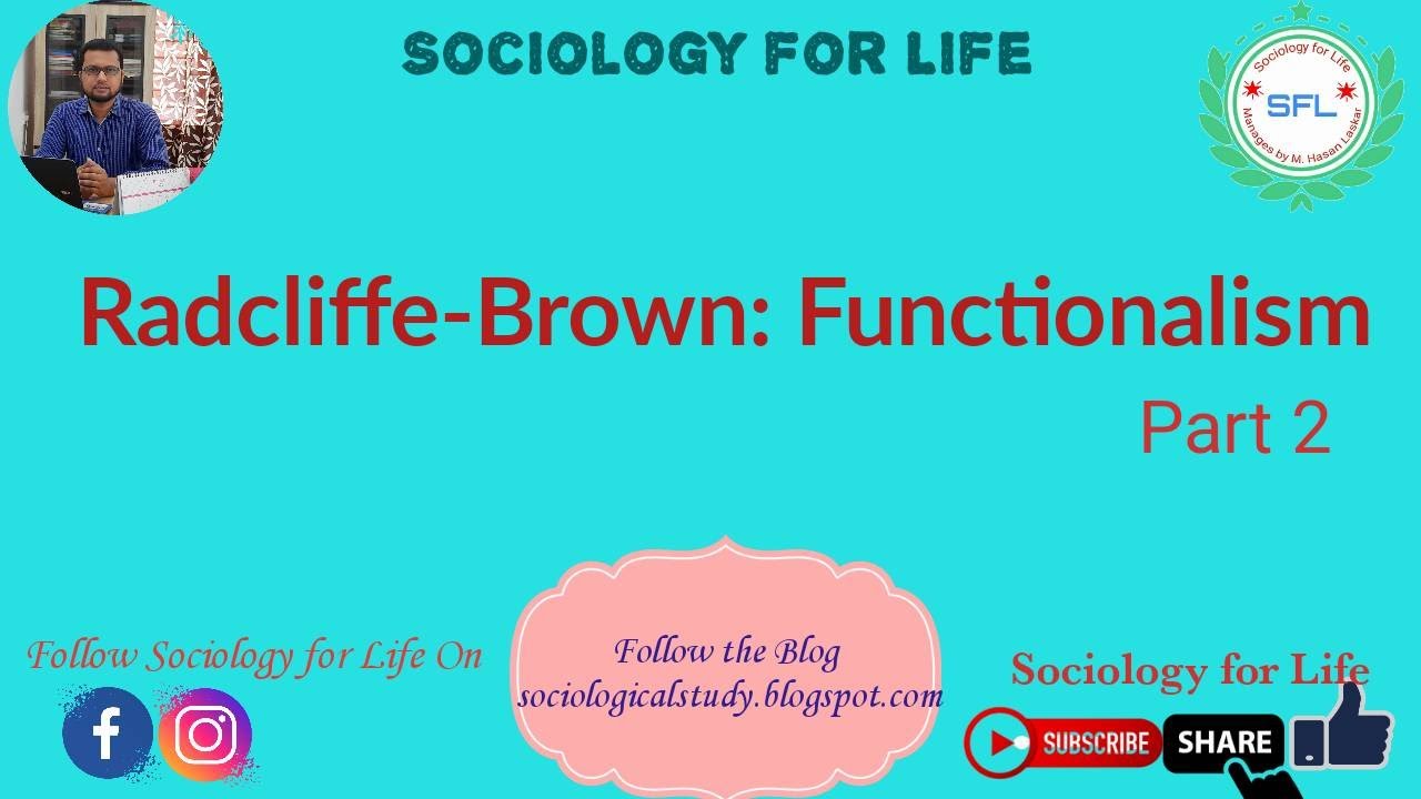 RadcliffeBrown Functionalism RadcliffeBrownPart 2Sociology for
