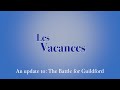 &#39;Les Vacances&#39; - An update to The Battle for Guildford