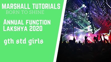 Marshall Tutorials | Lakshya 2020 |  Annual function |  9th std. Girls |
