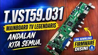 T.VST59.031 LCD TV mainboard | Link Download Firmware 