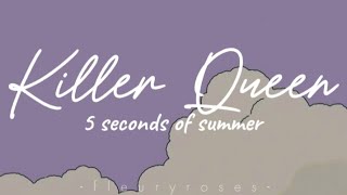 Download Mp3 5 seconds of summer - Killer Queen (lyrics) Gudang lagu Download Mp3 5 seconds of summer - Killer Queen (lyrics)