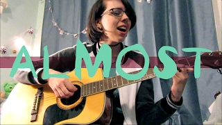 almost | original song