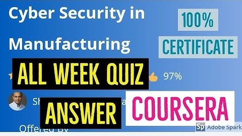 Cyber Security in Manufacturing quiz answer || Cyber security in manufacturing all week quiz answer