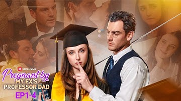 Pregnant by My Ex's Professor Dad Full Movie | ReelShort