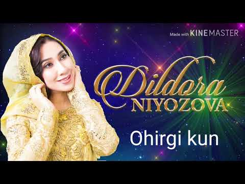 Dildora Niyozova - Oxirgi Kun