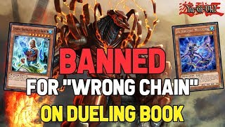 BANNED from Yu-Gi-Oh! Dueling Book because WRONG CHAIN