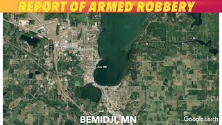 BREAKING NEWS: Report Of Friday Morning Armed Robbery In Bemidji