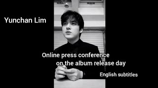 Yunchan Lim Online press conference           on the album release day English subtitles