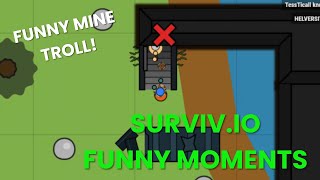 FUNNY MINE TROLL and more! | Funny Moments Montage | Surviv.io