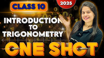 Introduction To Trigonometry | Chapter 8 | Complete Chapter In One Shot | 2025-2026
