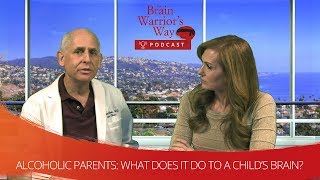 Alcoholic Parents: What Does it Do to a Child's Brain? - TBWWP