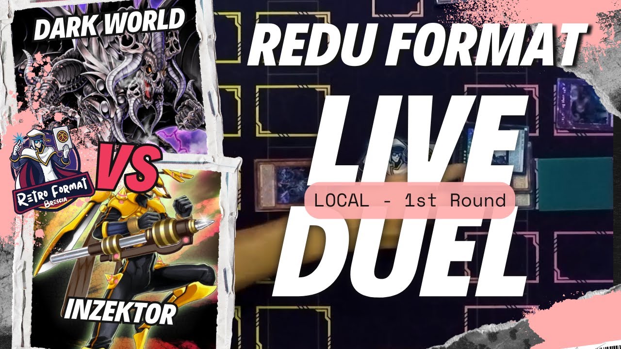 REDU FORMAT - YUGIOH - Dark World vs. Inzektor | 1st Round - Local 24/09/2025