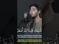 Amazing Voice Quran Recitation Salim Bahanan #shorts