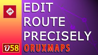 EDIT ROUTE PRECISELY