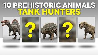 10 PREHISTORIC ANIMALS That Can Hunt Any Modern Tank (Ancient Predators Ranked)