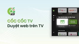 Giới thiệu Cốc Cốc TV - Trình duyệt tốt nhất cho Android TV screenshot 2