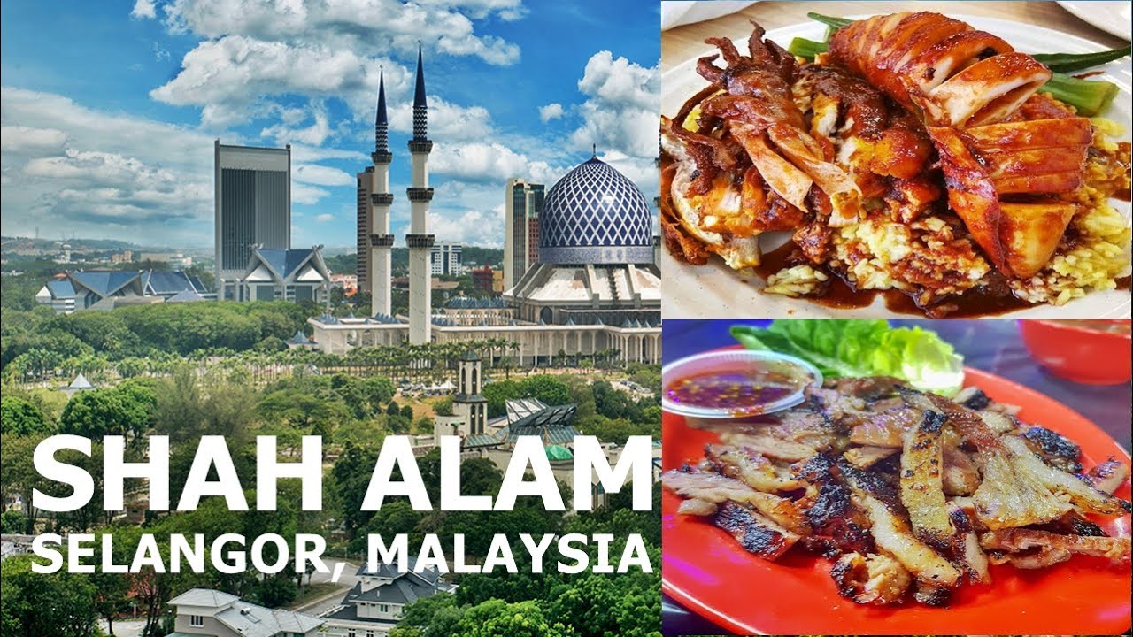 8 Lokasi Makan Sedap Di Shah Alam Selangor 2021 Youtube