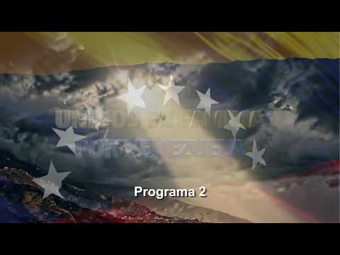 United as a Family for Venezuela | Program 2