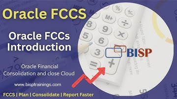 Oracle FCCS Introduction: Expert Insights on Financial Consolidation & Close