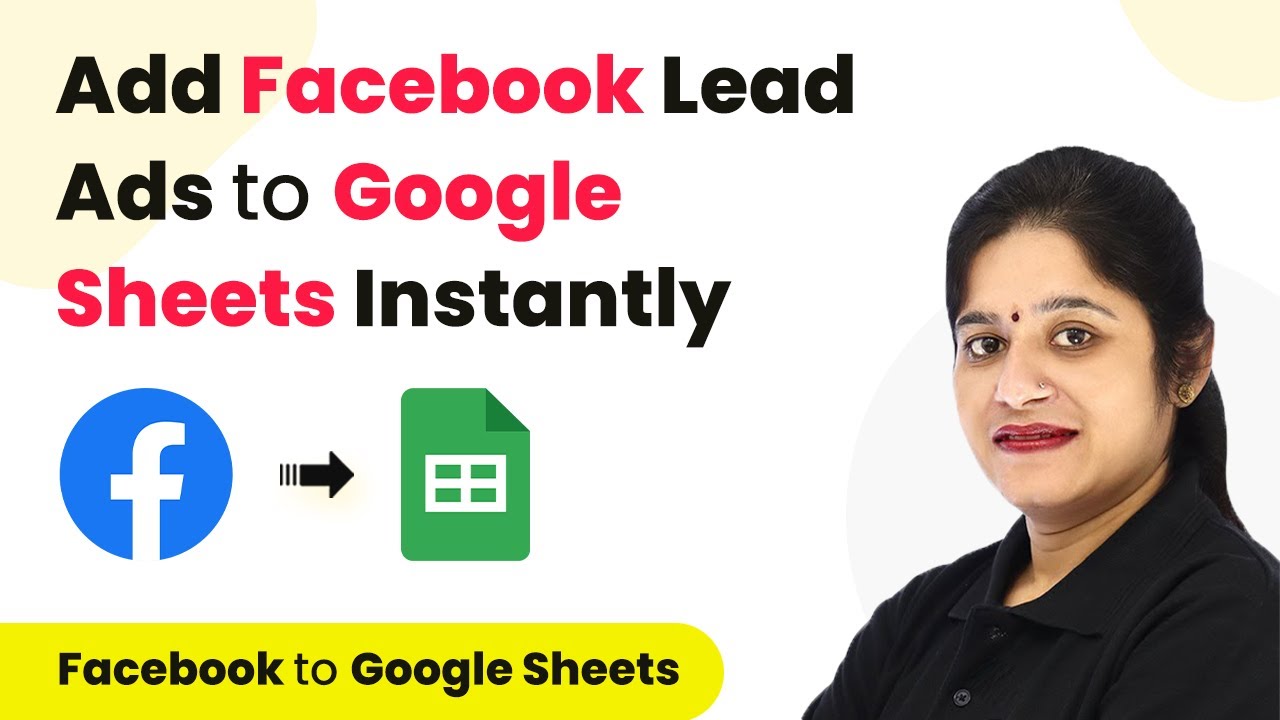 Facebook Lead Ads to Google Sheets Instant Trigger - Add Facebook Leads ...