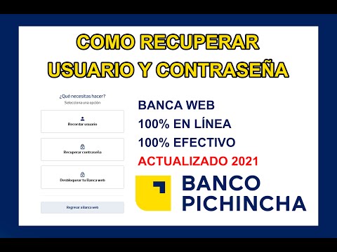 Como recuperar el USUARIO y CONTRASEÑA de la banca Electrónica - #bancopichincha