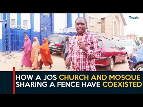 Religious Tolerance: How A Jos Church And Mosque Sharing A Fence Have Coexisted For 100 Years