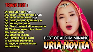 DEK ULAH SLOT - Uria Novita Full Album Lagu Padang Terpopuler Saat Ini - Viral Tiktok 2024