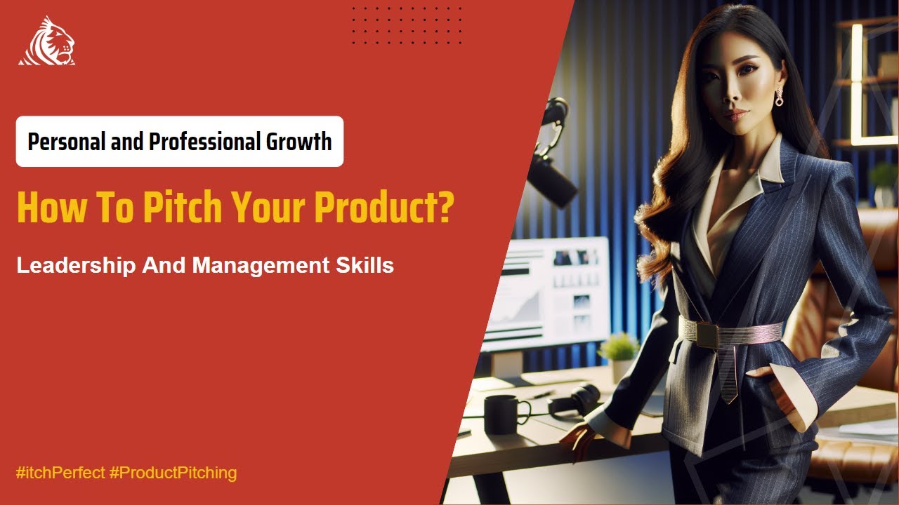 Lesson 13F - Master the Art of Pitching Your Product in 10 minutes ...