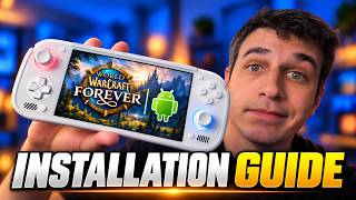 How to Play WoW Forever on Android! Full GameNative Setup Guide