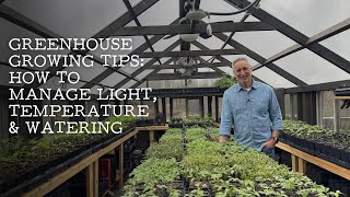 Celebrity Greenhouse Growing Tips: How to Manage Light, Temperature & Watering Wealth