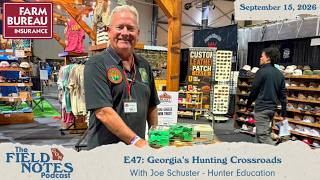 Full Georgia's Hunting Crossroads With Joe Schuster Update
