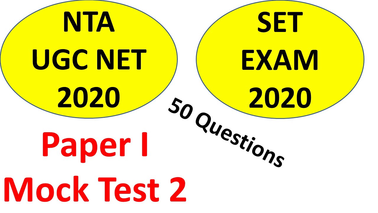Mock Test 2 UGC NTA NET AND SET EXAM Paper 1 2020 . - YouTube