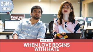 FilterCopy | When Love Begins With Hate | Ft. Ayush Mehra and Barkha Singh screenshot 4