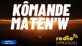 Kômande Maten'w (Radio Emmanuel) Past P.b. Roche