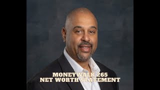 Career Overview MoneyWalk 265 Net Worth Statement