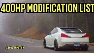 400 hp G37 370Z MODIFICATION LIST